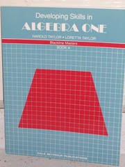 Developing Skills in Algebra 1, Book A, blackline masters