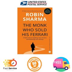 The Monk Who Sold His Ferrari by Robin Sharma