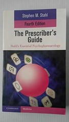 The Prescriber’s Guide – Paperback, by Stahl Stephen M. – Acceptable