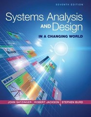 Systems Analysis and Design in a Changing World by Robert B. Jackson, John W….