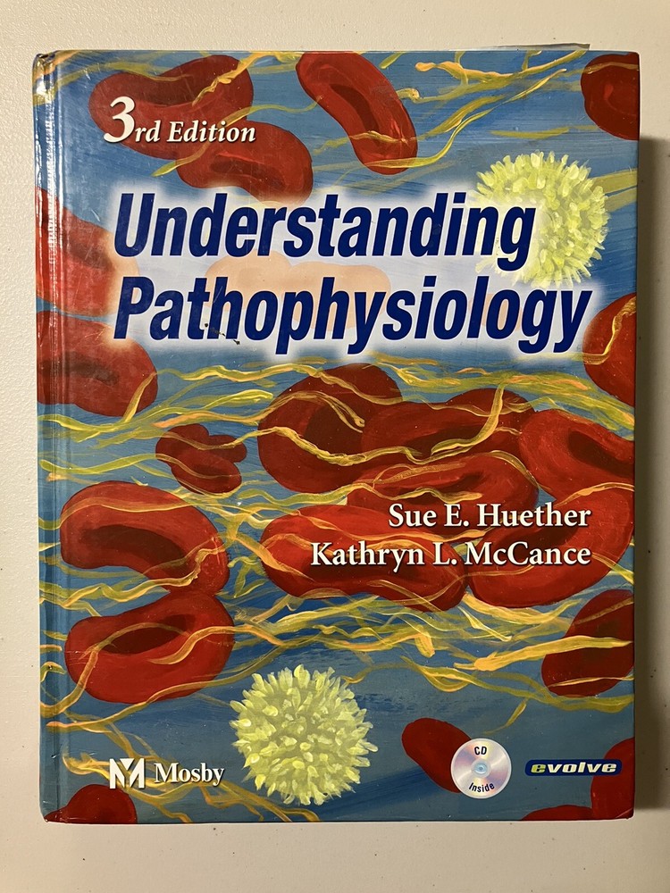 Understanding Pathophysiology by Kathryn L. McCance, Sue E. Huether and Clayton