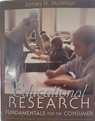 Educational Research: Fundamentals for the Consumer