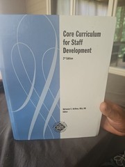 Core Curriculum For Staff Development