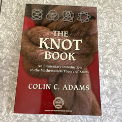 The Knot Book: An Elementary Introduction to the Mathematical Theory Colin Adams
