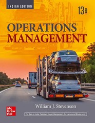Operations Management by William J. Stevenson 13TH INTL ED