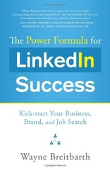 The Power Formula for Linkedin Success: Kick-start Your Business, Brand, and…