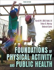 Foundations of Physical Activity and – Paperback, by Kohl III Harold – New