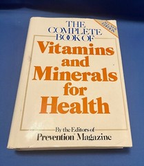 Complete Book of ✨Vitamins and Minerals for Health by Prevention Magazine, HC