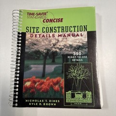 Time-Saver Standards Site Construction Details Manual