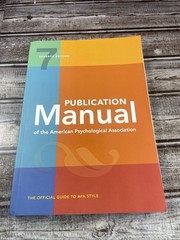 Publication Manual (OFFICIAL) 7th Edition of the American Psychological…
