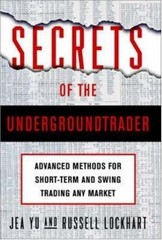 Secrets of the Undergroundtrader