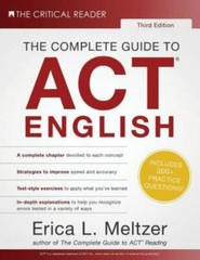 The Complete Guide to ACT English, 3rd Edition by Erica L. Meltzer