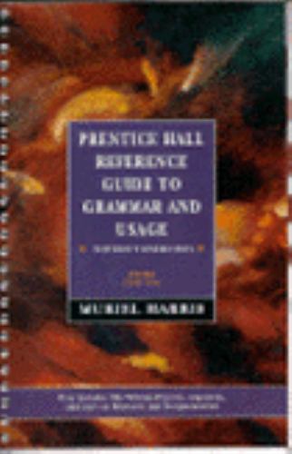 Prentice Hall Reference Guide to Grammar and Usage, Without Exercises by Muriel