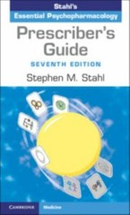 Prescriber’s Guide : Stahl’s Essential Psychopharmacology by Stephen M. Stahl…
